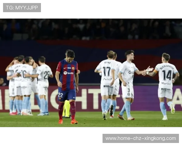 拉菲尼亚弧顶劲射巴萨领先在手